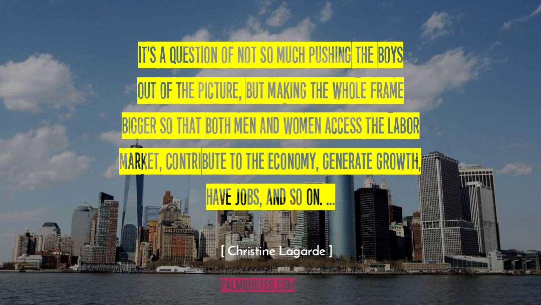 Out Of The Picture quotes by Christine Lagarde