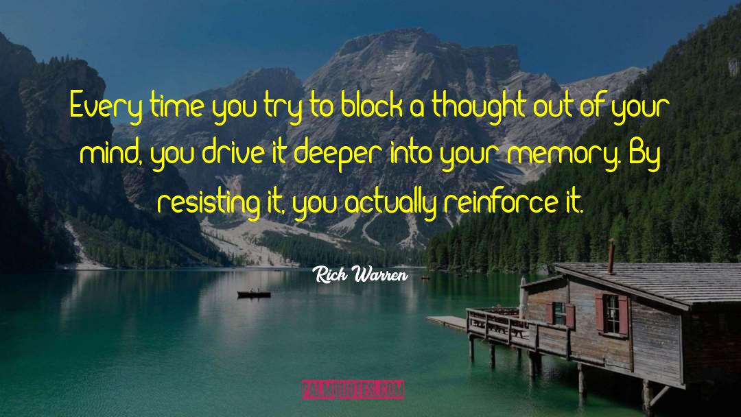 Out Of Your Mind quotes by Rick Warren
