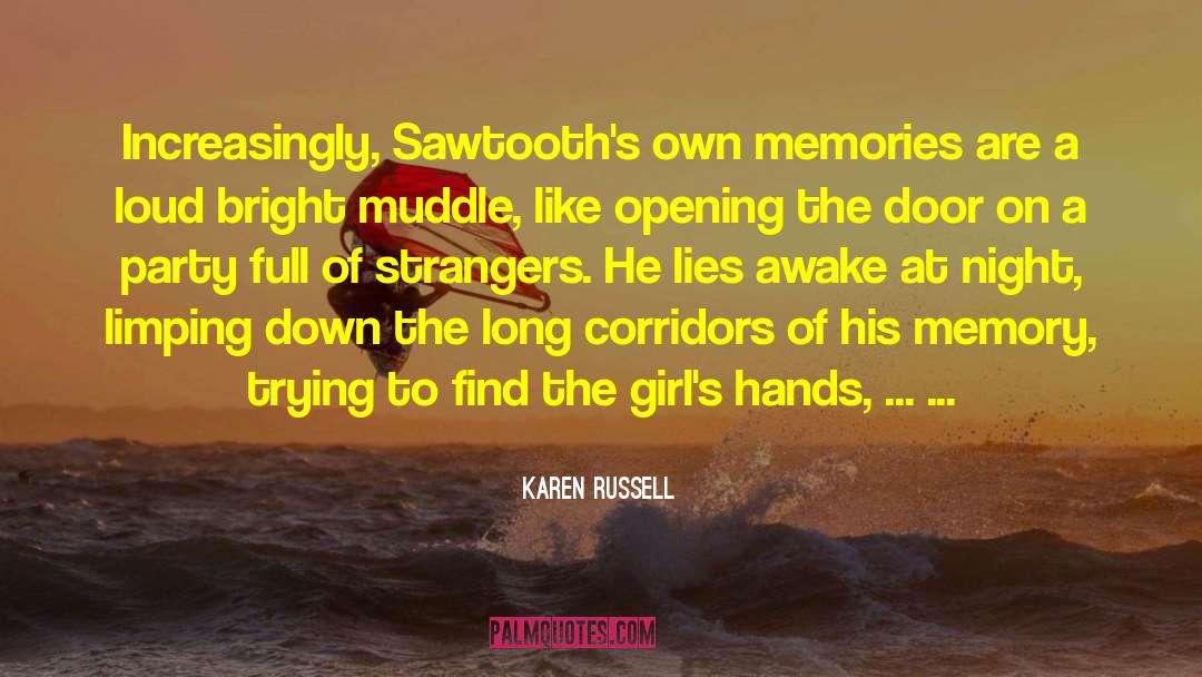 Out To Sea quotes by Karen Russell