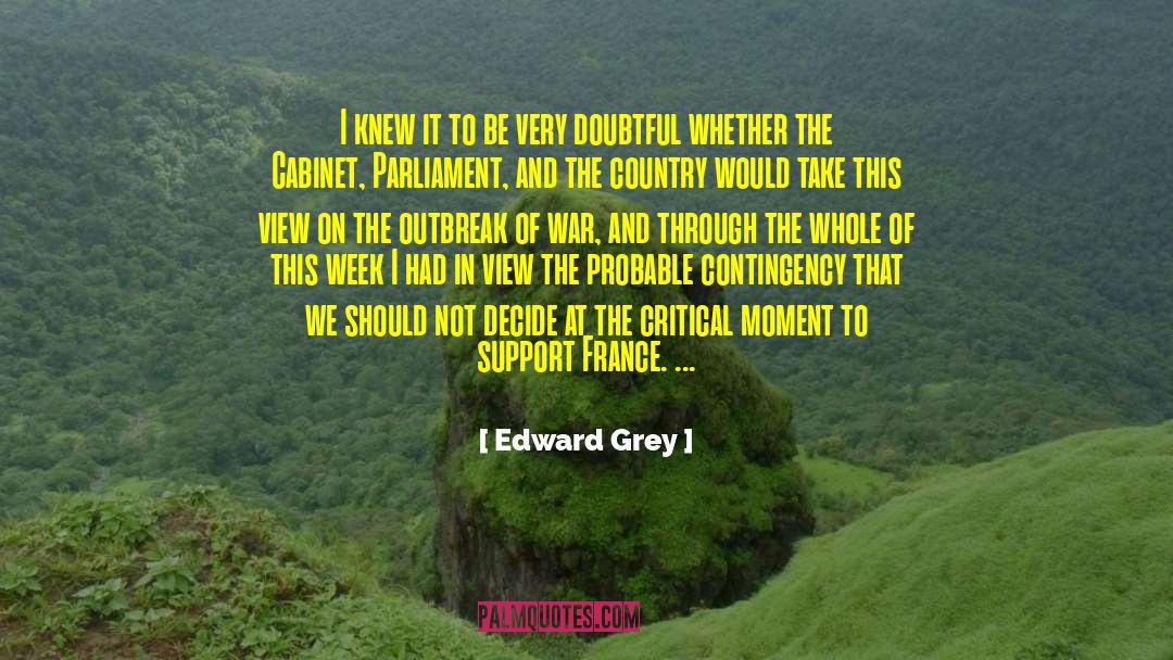 Outbreak quotes by Edward Grey