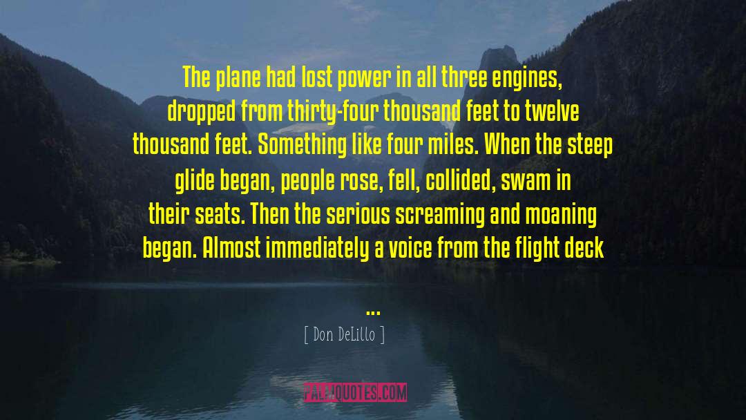 Outburst quotes by Don DeLillo