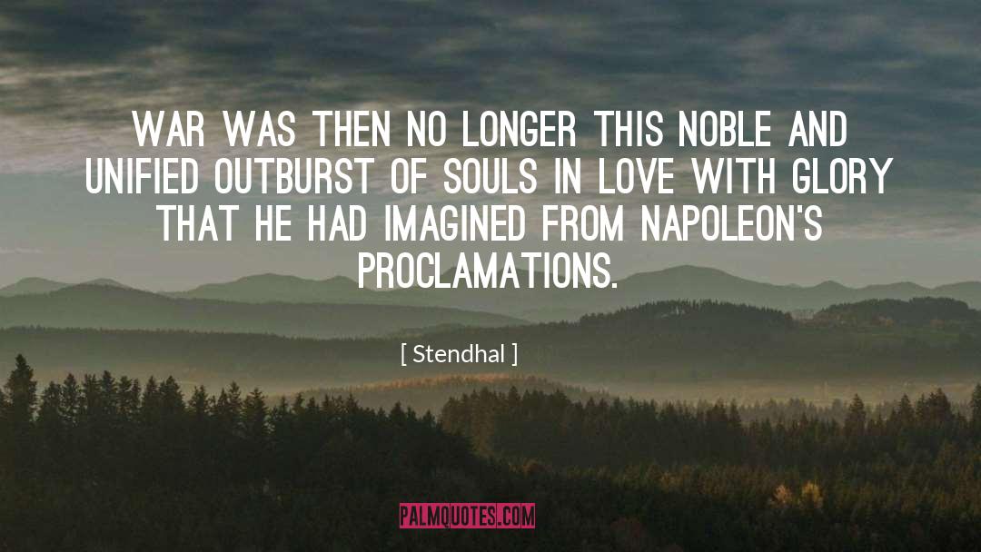Outburst quotes by Stendhal