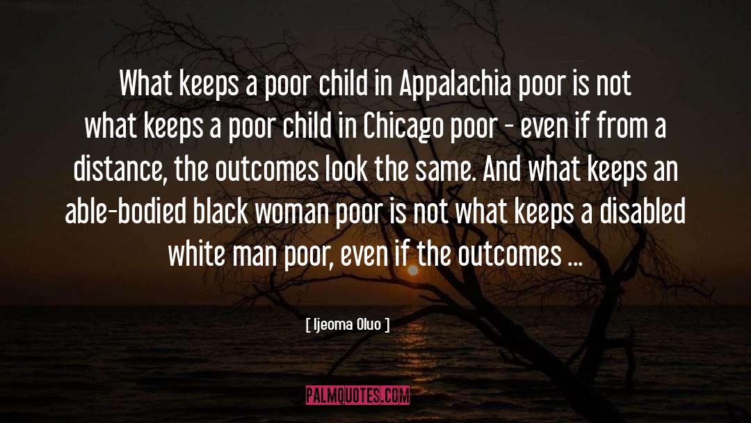 Outcomes quotes by Ijeoma Oluo