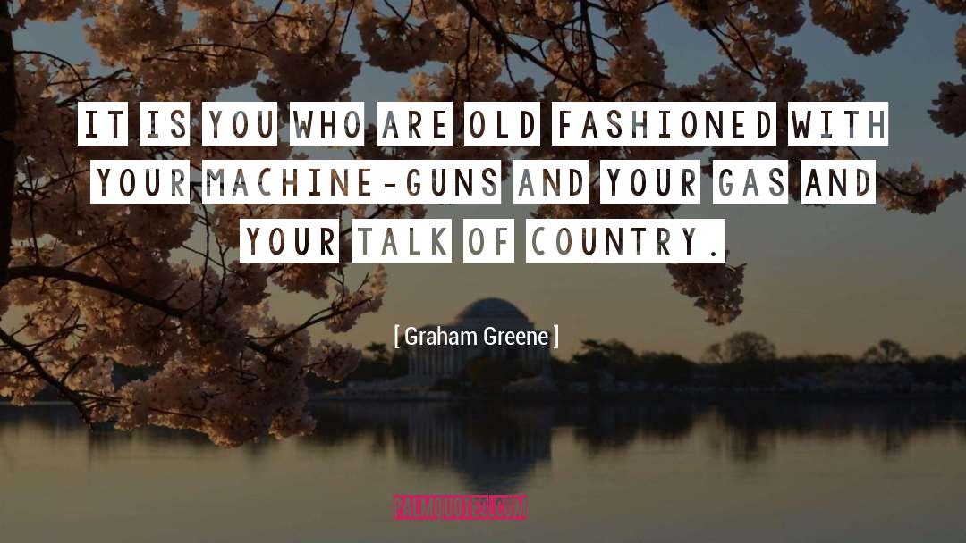 Outdated quotes by Graham Greene