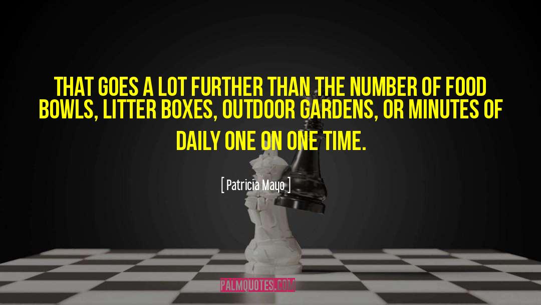 Outdoor quotes by Patricia Mayo