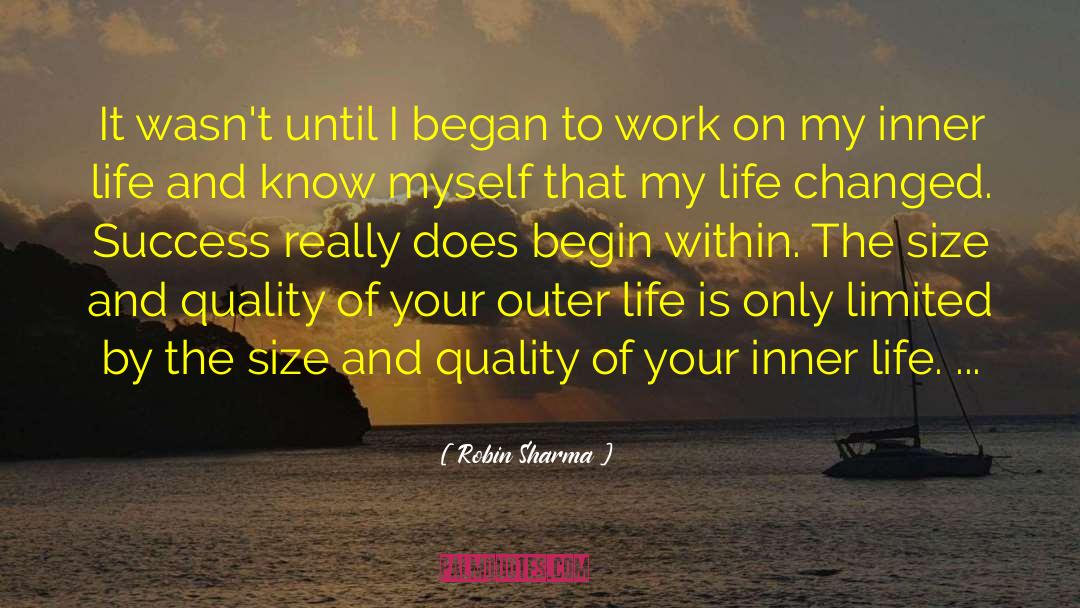Outer Life quotes by Robin Sharma