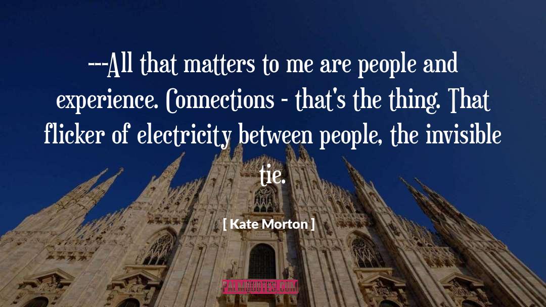 Outer Life quotes by Kate Morton
