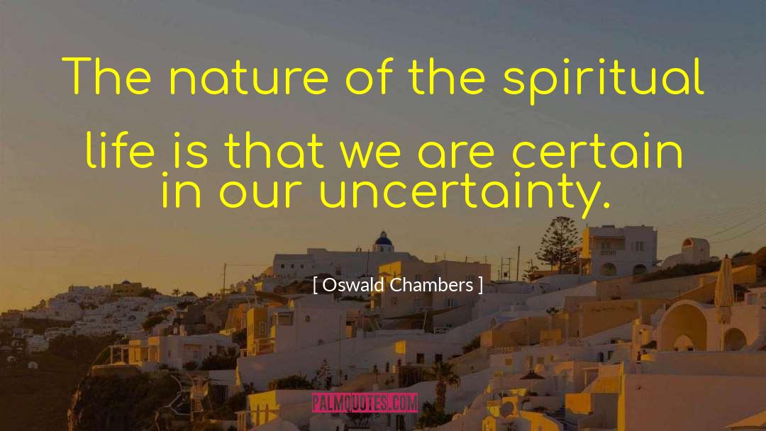 Outer Life quotes by Oswald Chambers