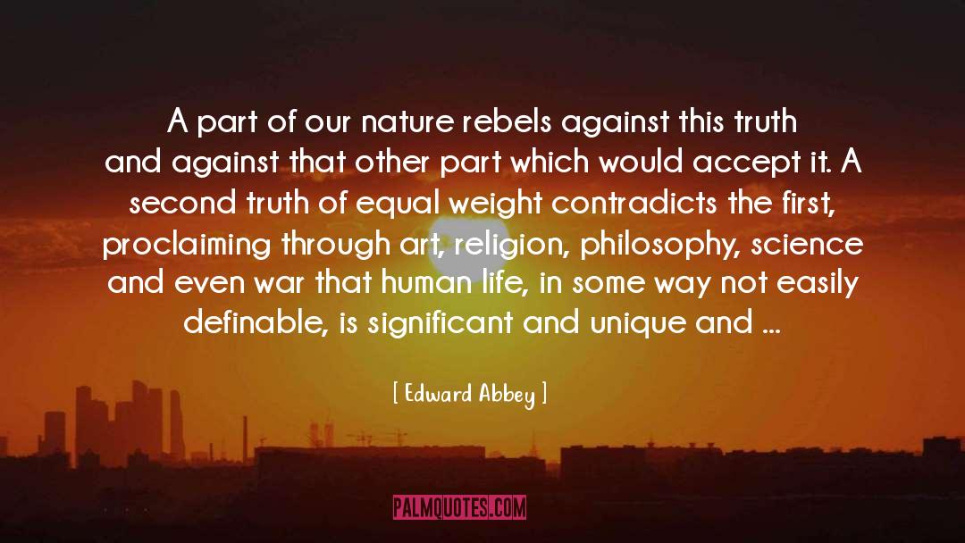 Outer Life quotes by Edward Abbey