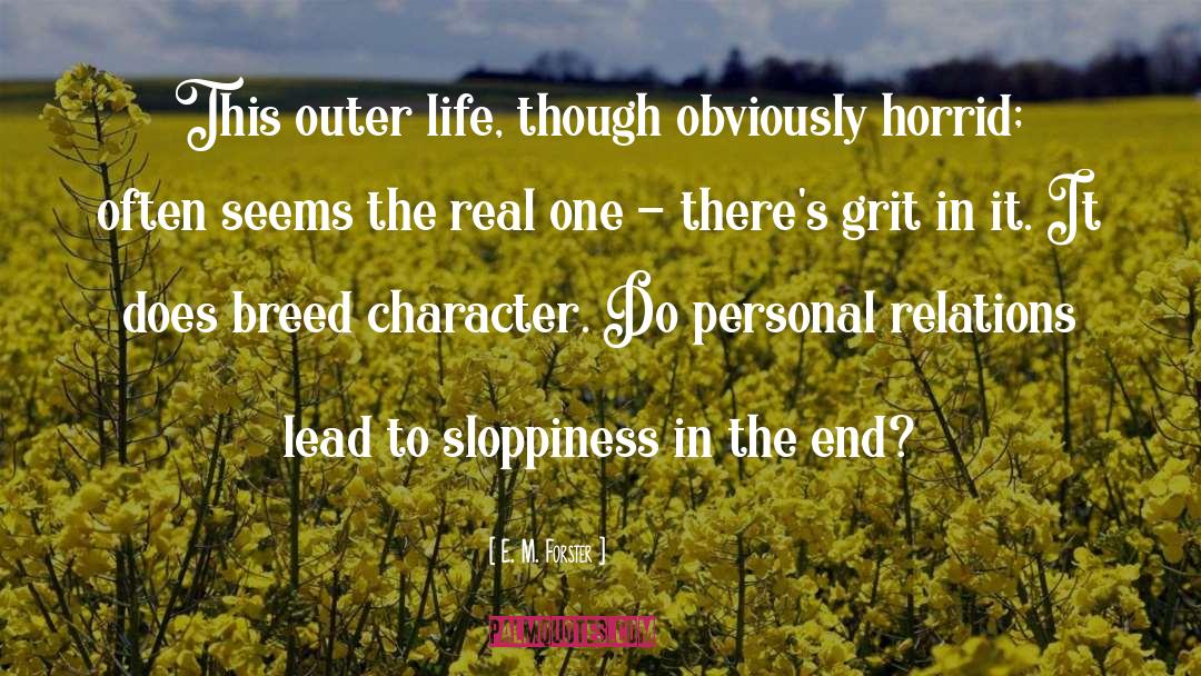 Outer Life quotes by E. M. Forster