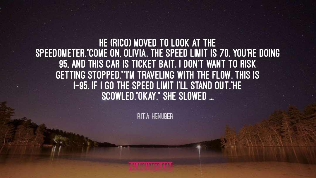 Outer Limits quotes by Rita Henuber