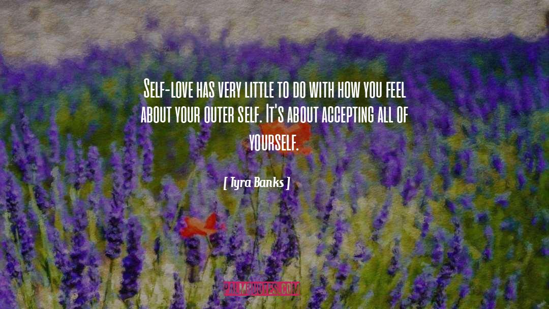 Outer quotes by Tyra Banks