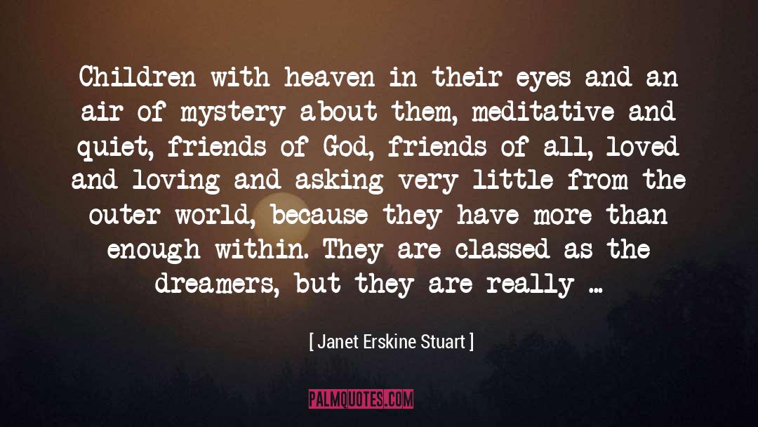 Outer World quotes by Janet Erskine Stuart