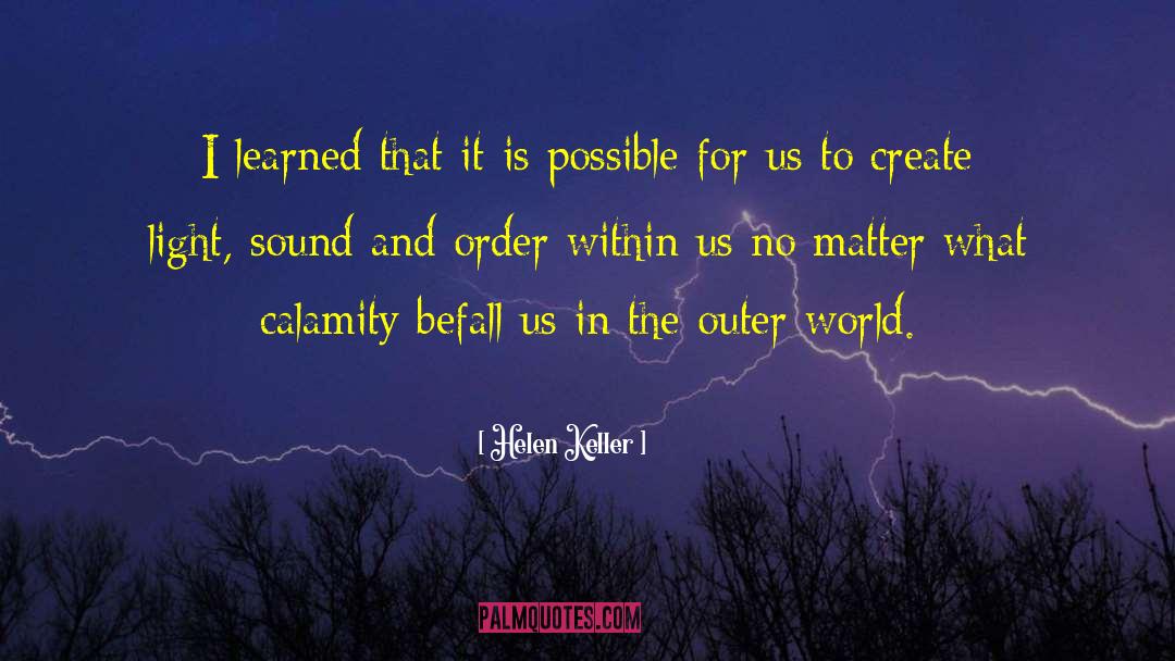 Outer World quotes by Helen Keller