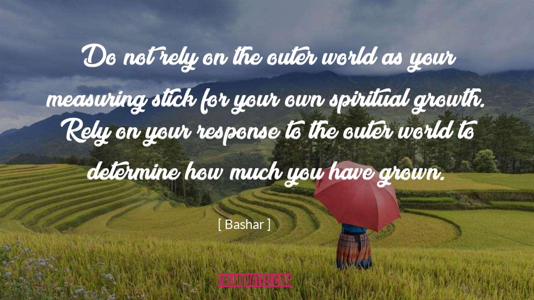Outer World quotes by Bashar