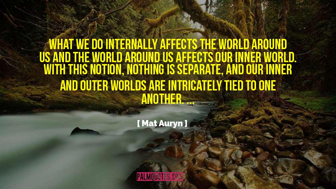 Outer Worlds quotes by Mat Auryn