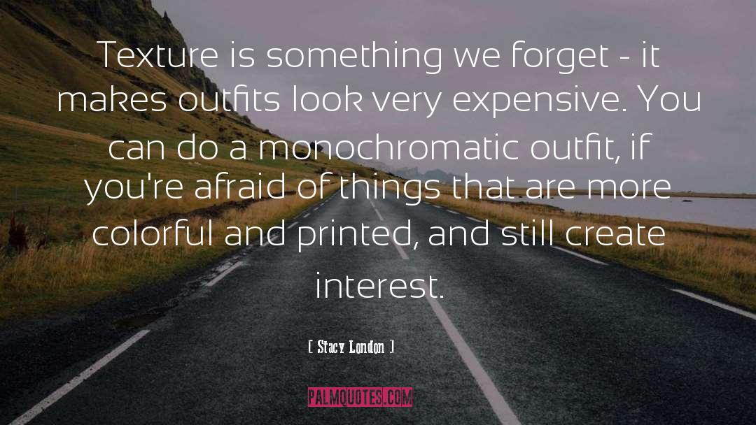 Outfits quotes by Stacy London