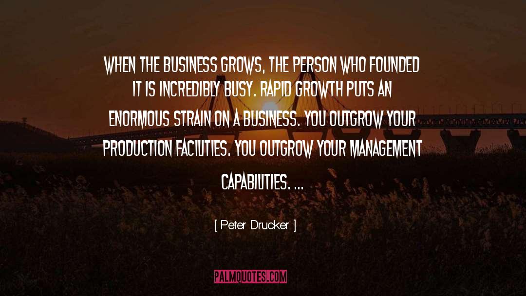 Outgrow quotes by Peter Drucker