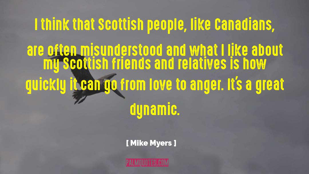Outlander Scottish quotes by Mike Myers
