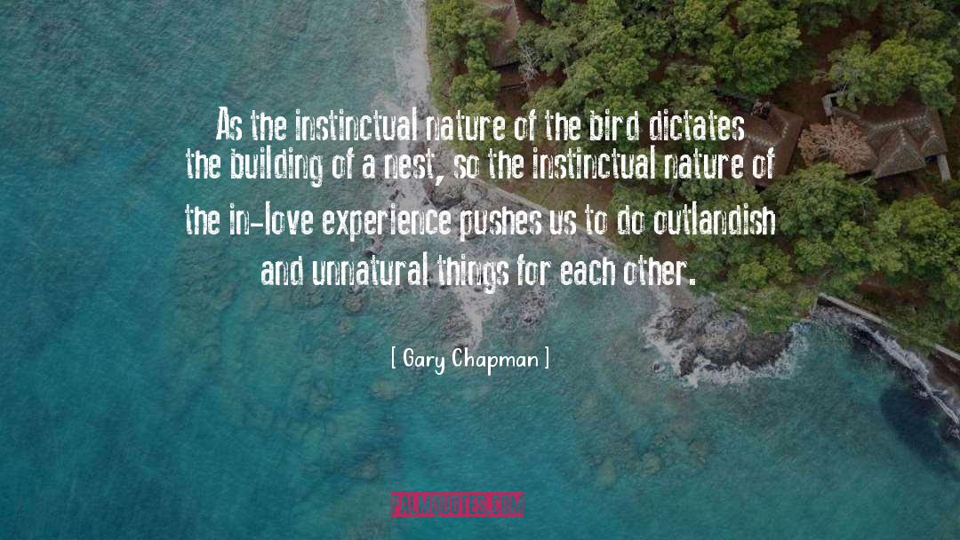 Outlandish quotes by Gary Chapman