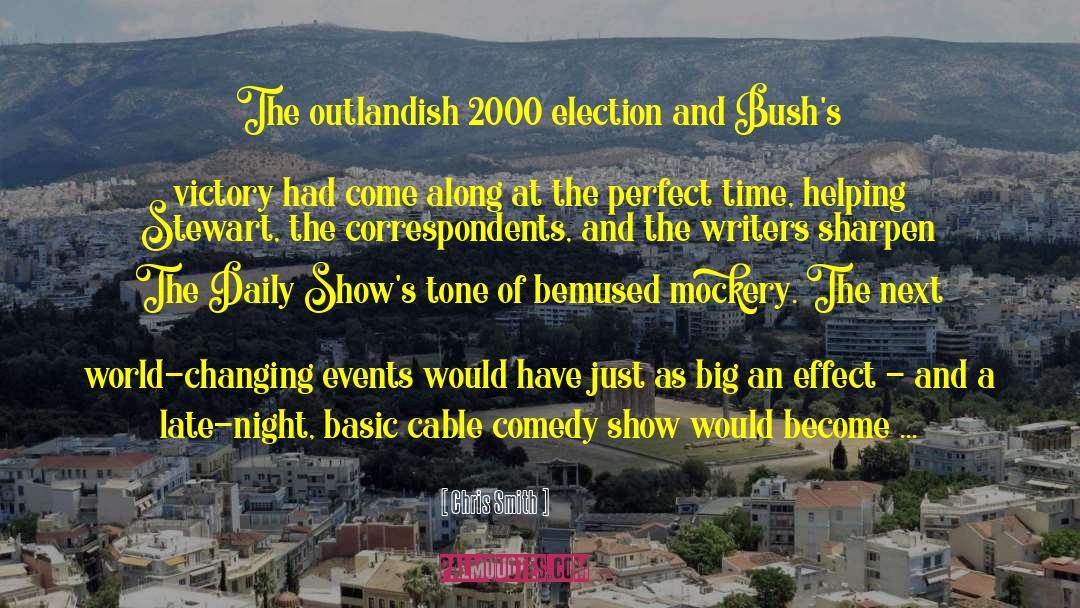 Outlandish quotes by Chris Smith