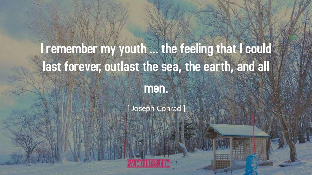 Outlast quotes by Joseph Conrad