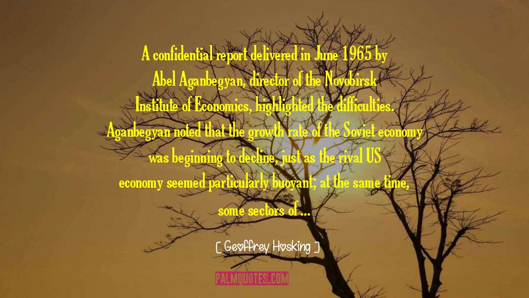 Outlaw Of Economics quotes by Geoffrey Hosking