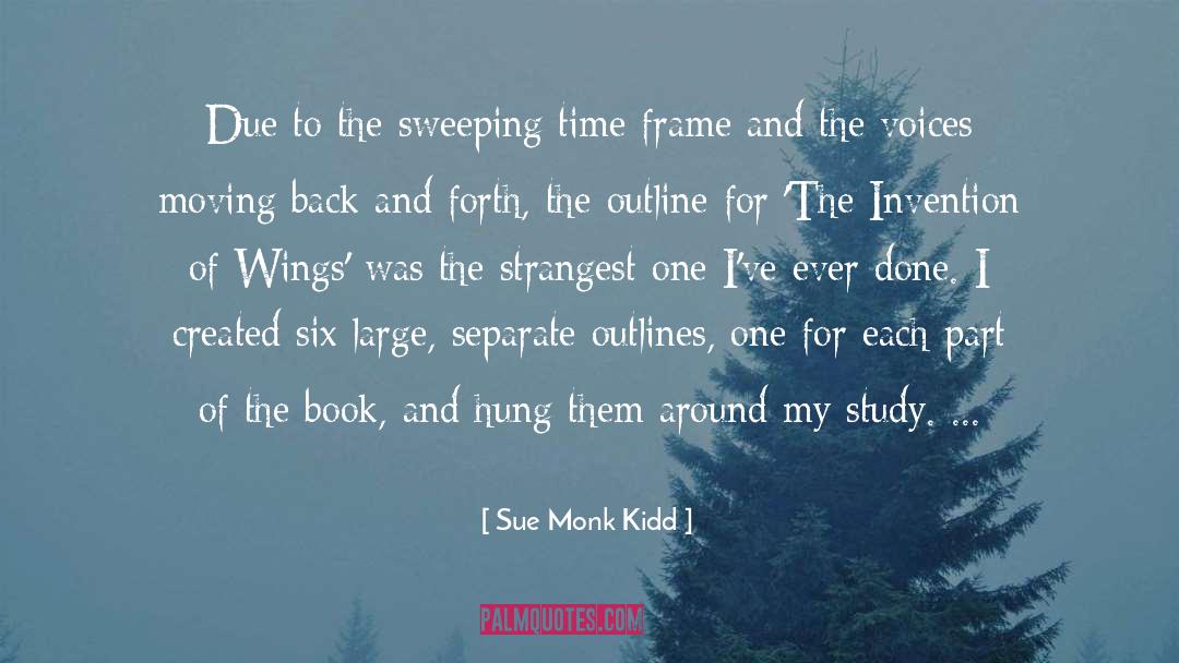 Outline quotes by Sue Monk Kidd