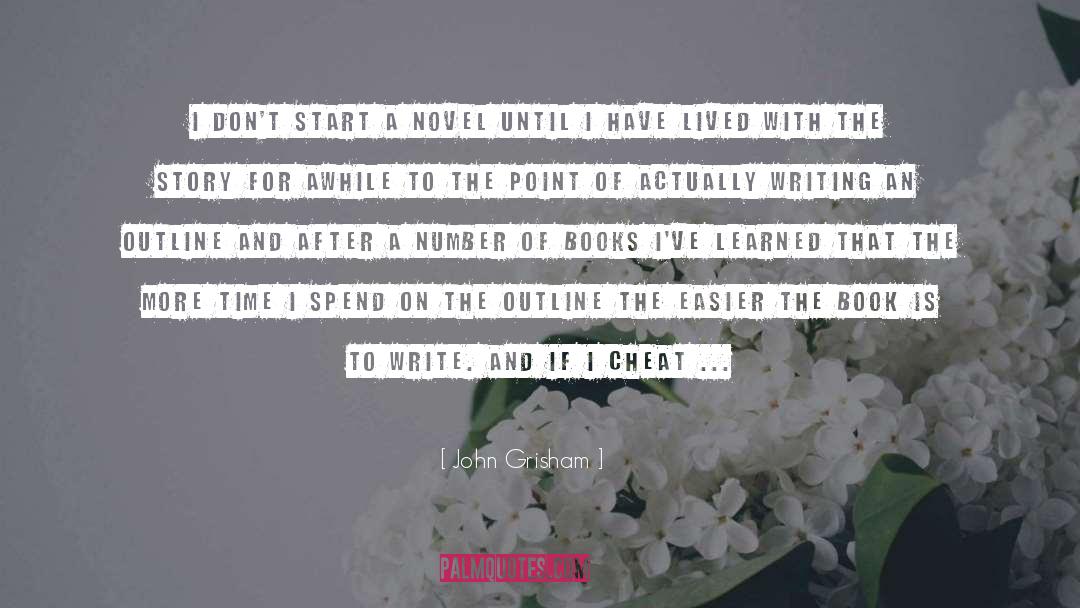 Outline quotes by John Grisham