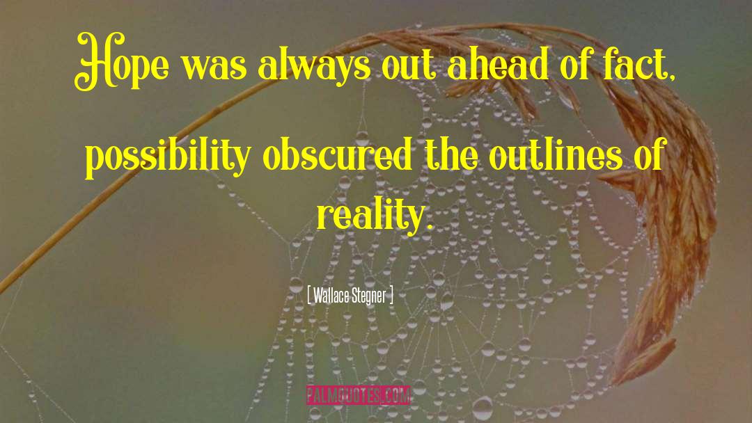 Outlines quotes by Wallace Stegner