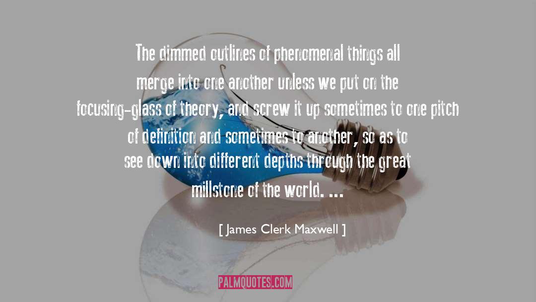 Outlines quotes by James Clerk Maxwell