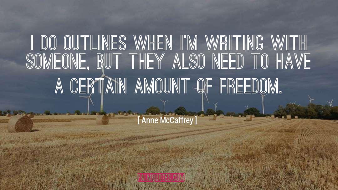 Outlines quotes by Anne McCaffrey