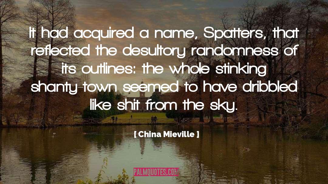 Outlines quotes by China Mieville