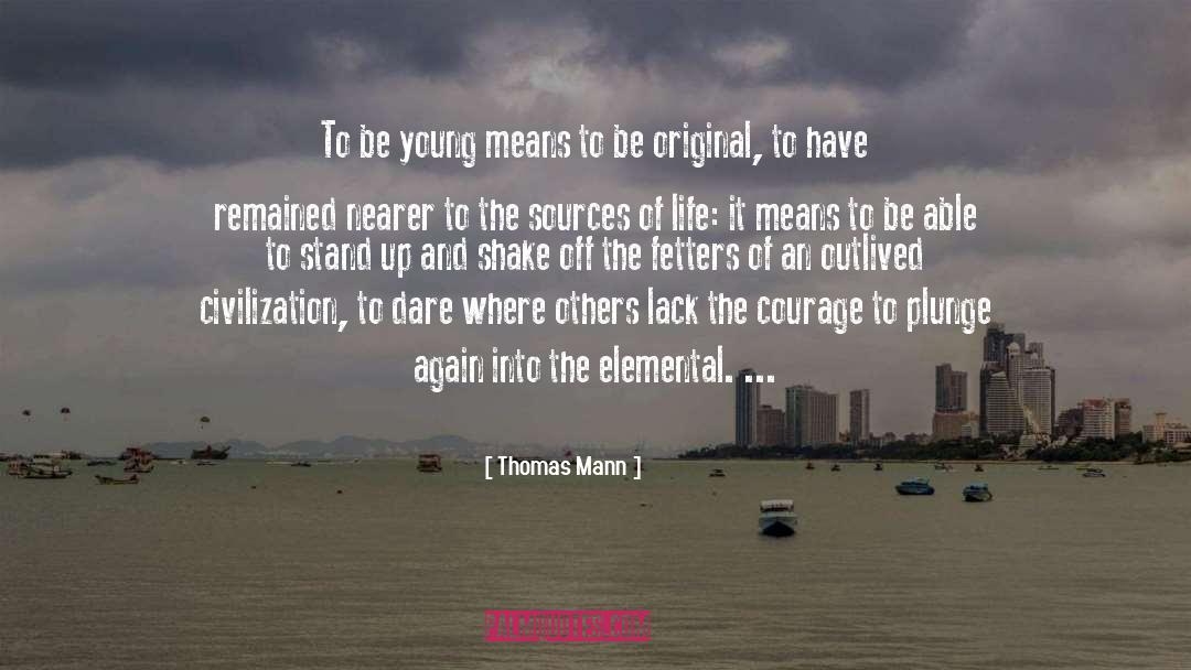 Outlived quotes by Thomas Mann