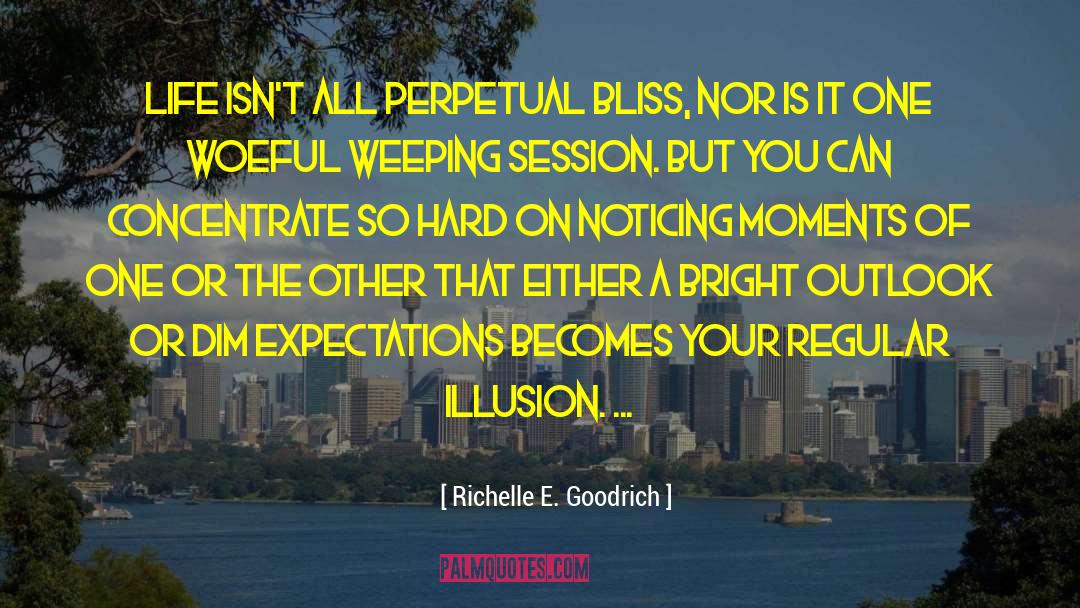 Outlook quotes by Richelle E. Goodrich