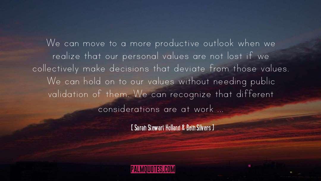 Outlook quotes by Sarah Stewart Holland & Beth Silvers