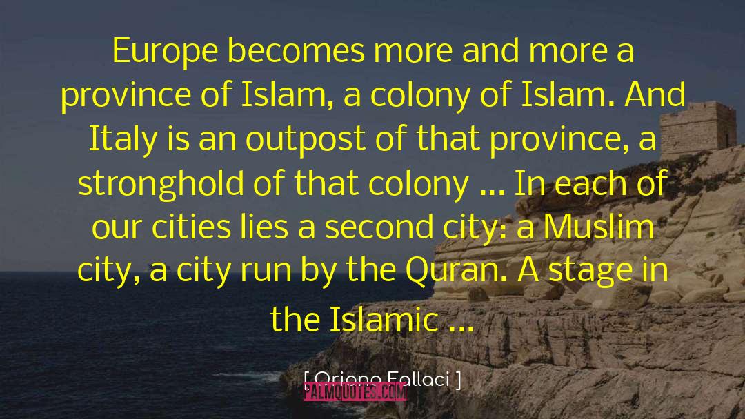 Outpost quotes by Oriana Fallaci