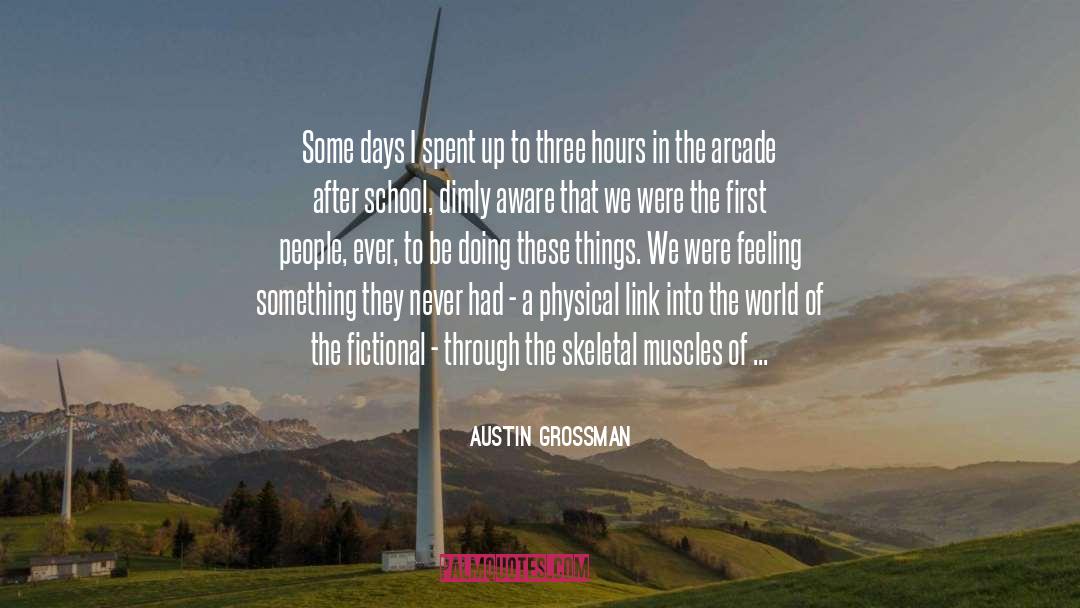 Outpost quotes by Austin Grossman