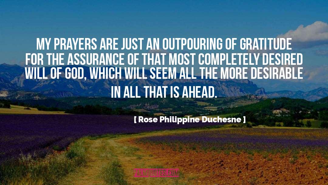 Outpouring quotes by Rose Philippine Duchesne