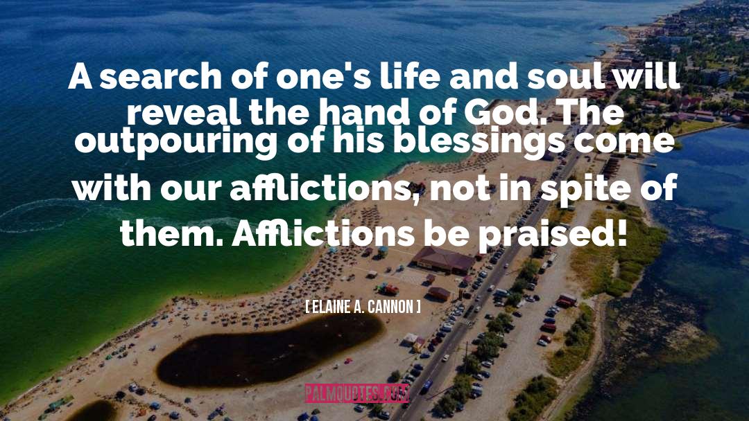 Outpouring quotes by Elaine A. Cannon