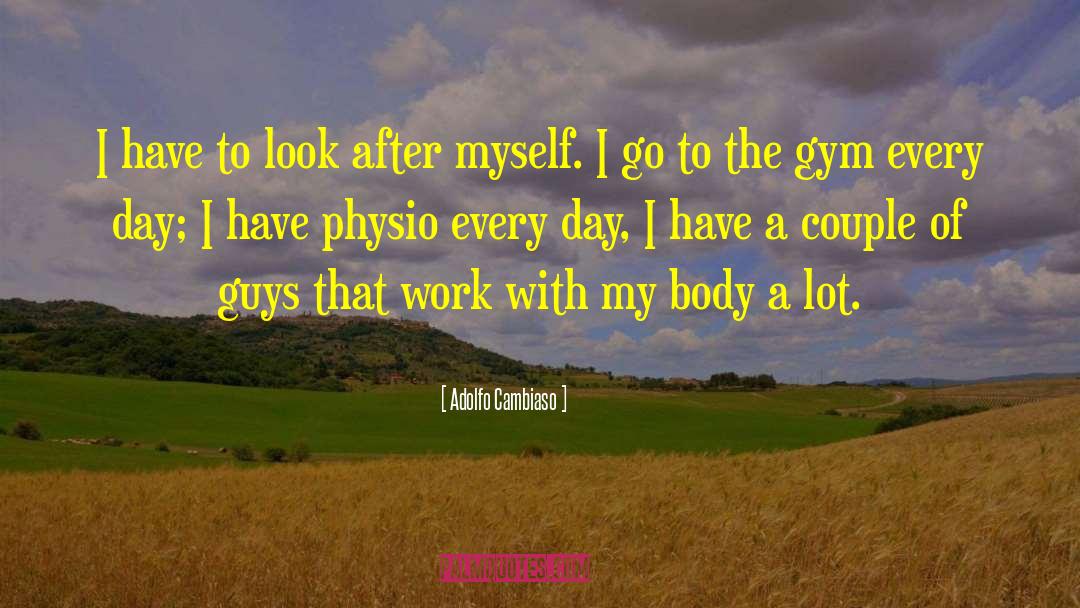 Outrace Gym quotes by Adolfo Cambiaso