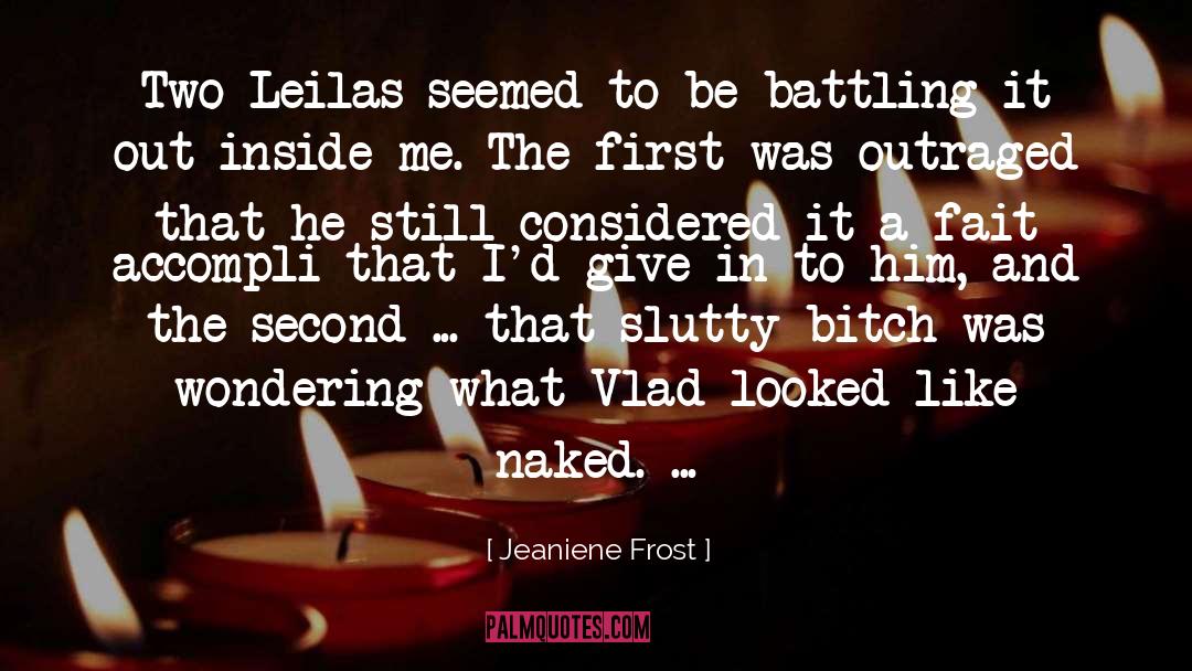 Outraged quotes by Jeaniene Frost