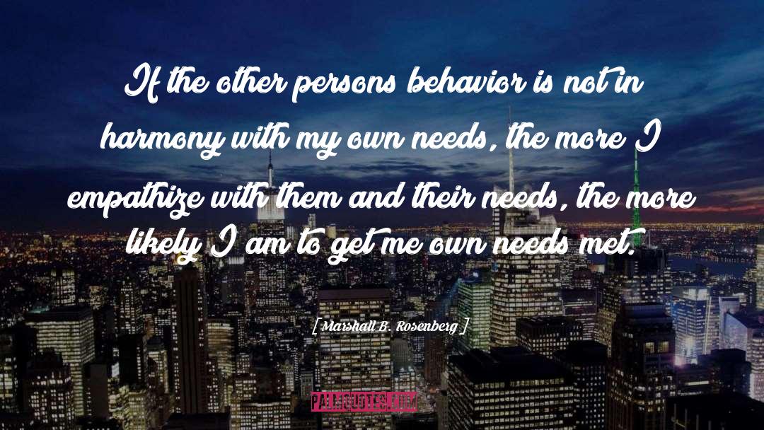 Outrageous Behavior quotes by Marshall B. Rosenberg