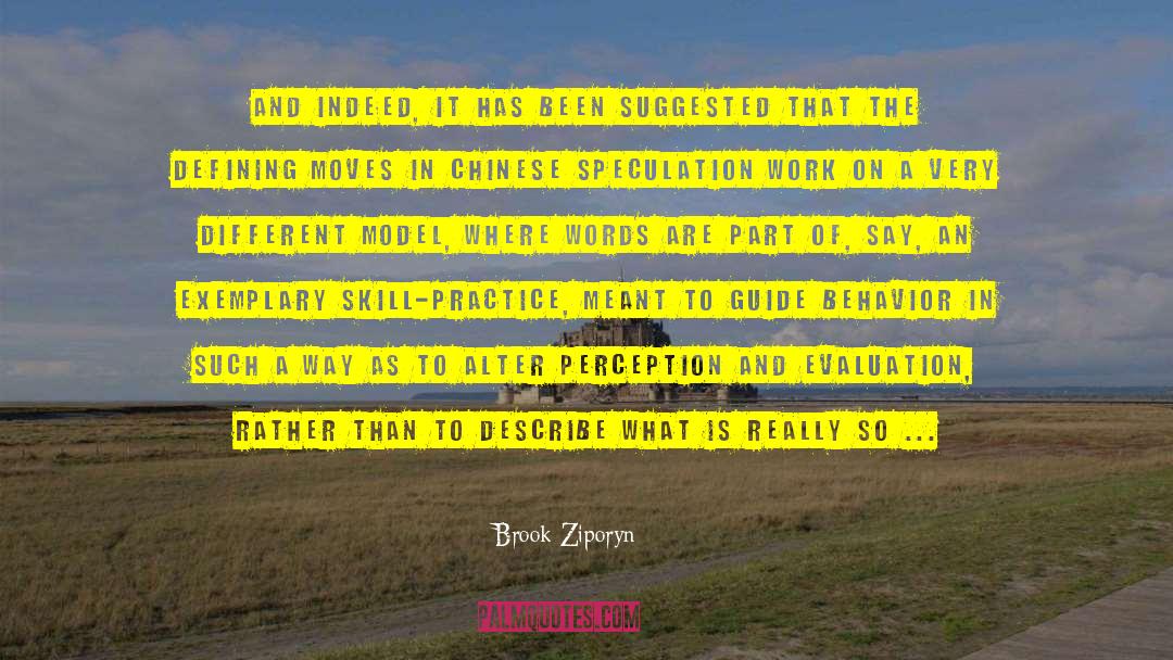 Outrageous Behavior quotes by Brook Ziporyn