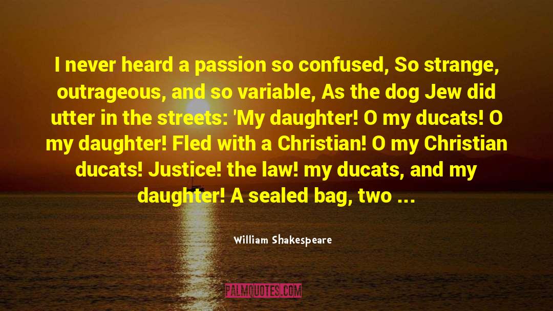 Outrageous quotes by William Shakespeare