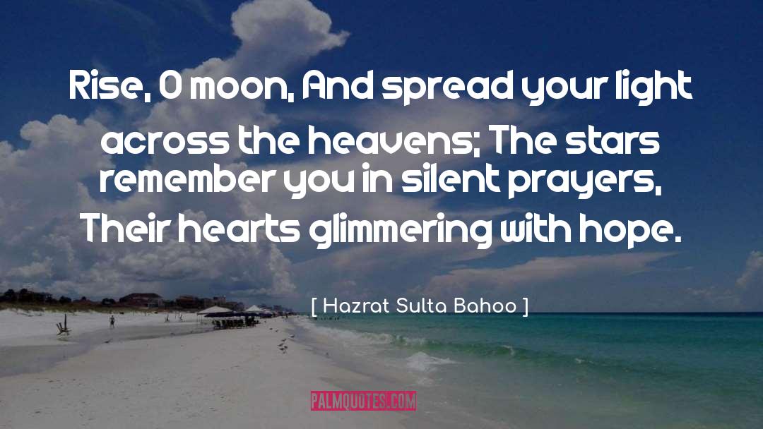 Outrun The Moon quotes by Hazrat Sulta Bahoo