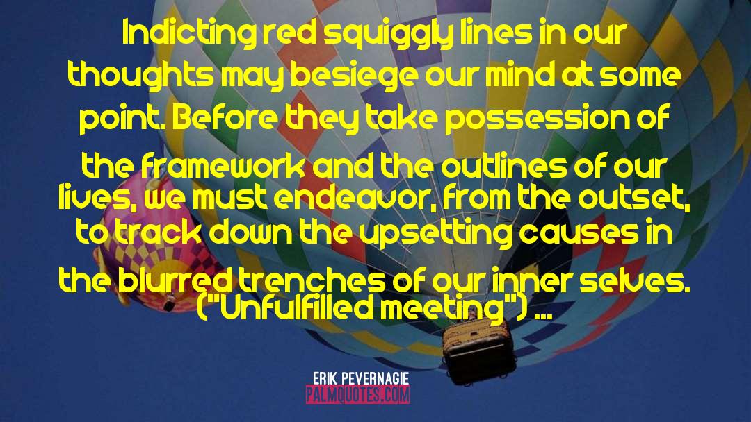 Outset quotes by Erik Pevernagie
