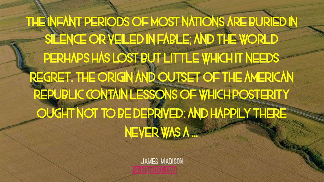 Outset quotes by James Madison