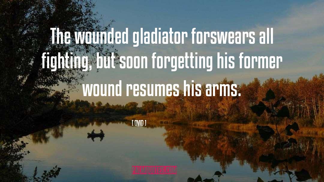 Outshoot Wound quotes by Ovid