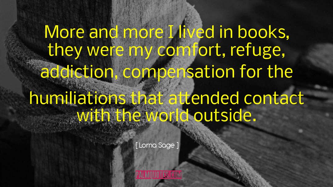 Outside Comfort Zone quotes by Lorna Sage